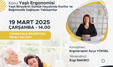 Yaşlı Ergonomisi Seminer (19 MART 2025)