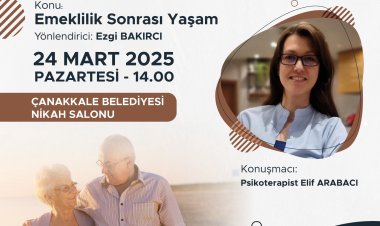 Emeklilik Sonrası Yaşam Semineri (24 MART 2025)